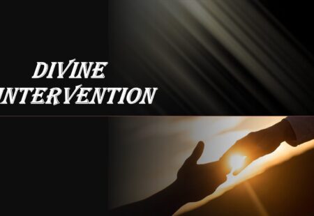 Divine Intervention