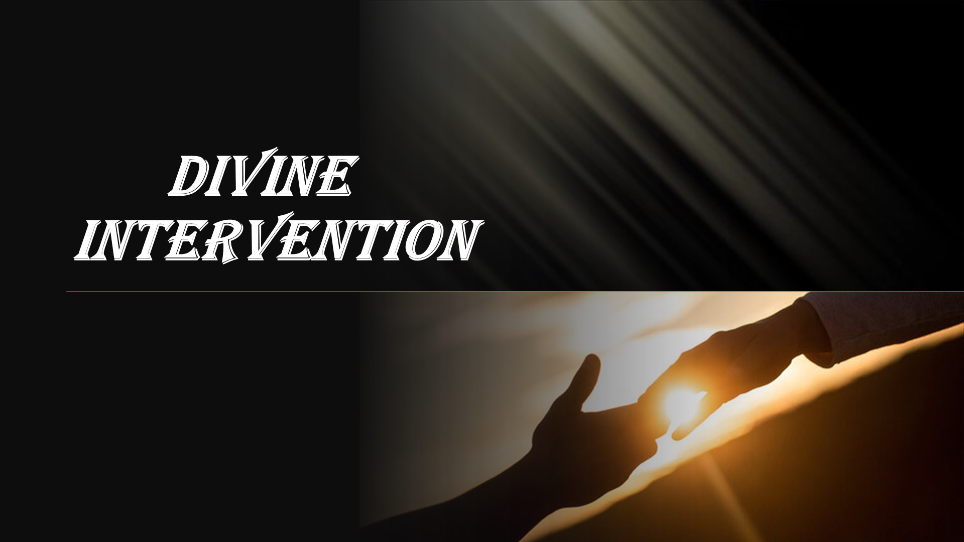 Divine Intervention