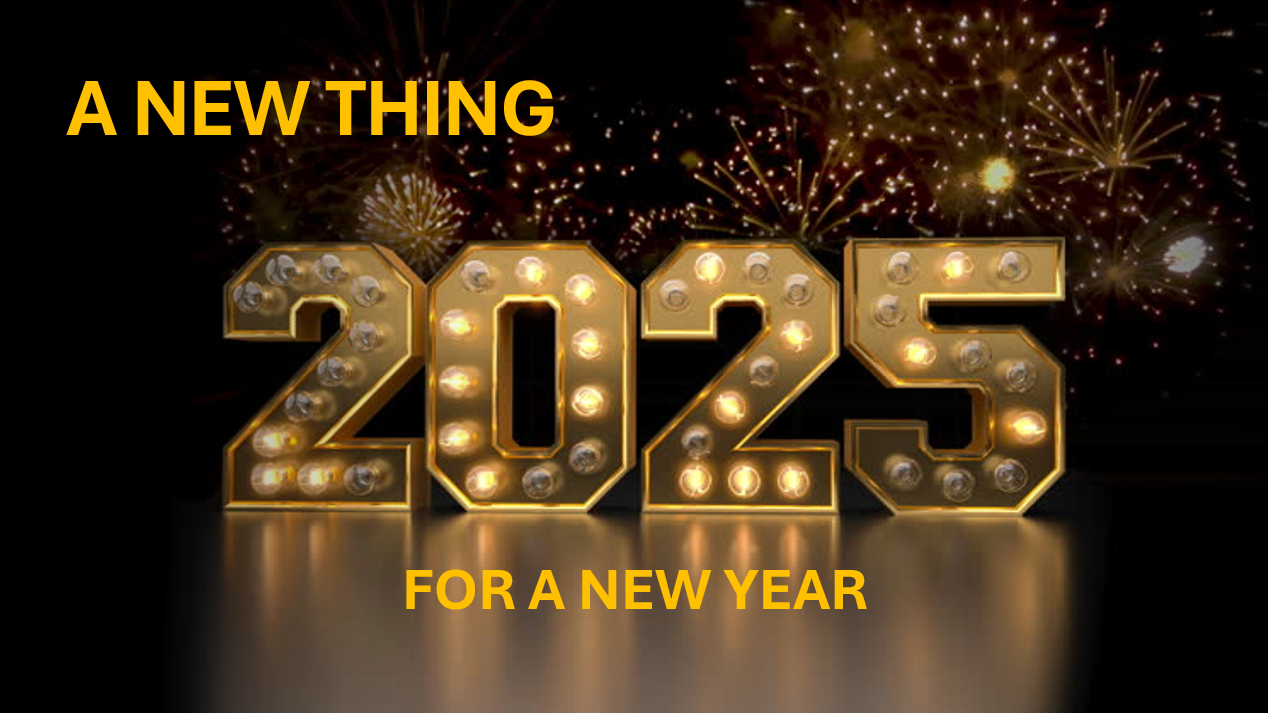 A New Thing for a New Year