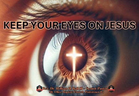 Keep Your Eyes on Jesus
