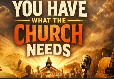 You Have What The Church Needs